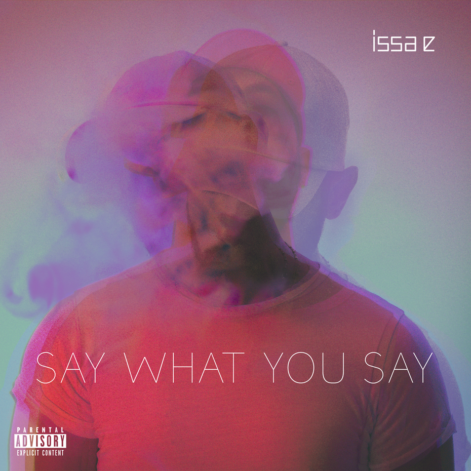Say what it says album covers